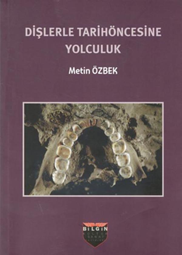 Dişlerle Tarihöncesine Yolculuk - Bilgin Kültür Sanat - Image 1
