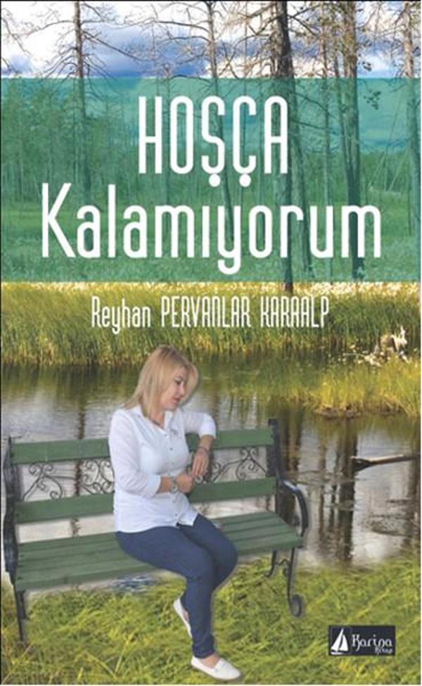 Hoşça Kalamıyorum - Karina Kitap - Image 1