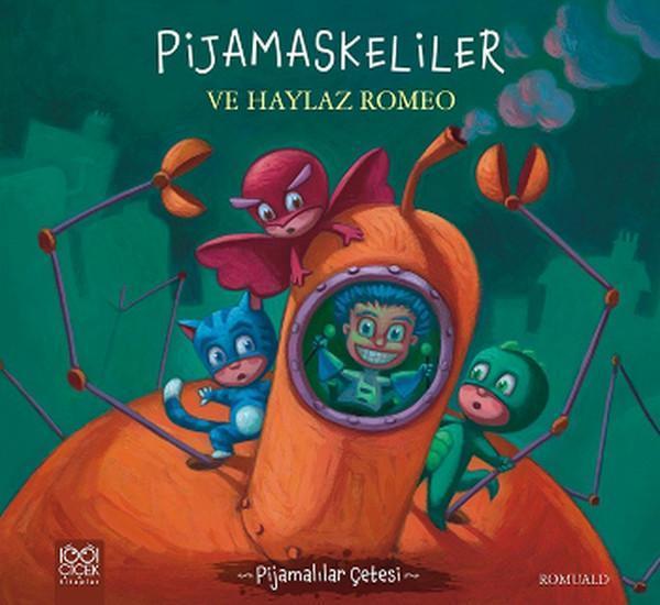 Pijamalılar Çetesi - Pijamaskeliler ve Haylaz Romeo - 1001 Çiçek - Image 1