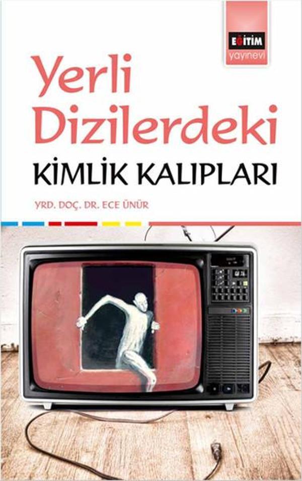 Yerli Dizilerde Kimlik Kalıpları - Eğitim Yayınevi - Image 1