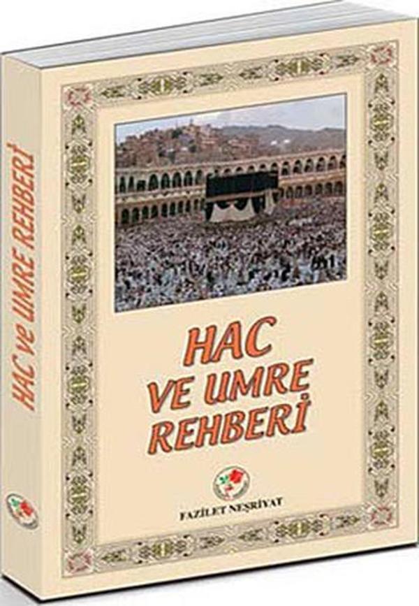 Hac ve Umre Rehberi - Fazilet Neşriyat - Image 1