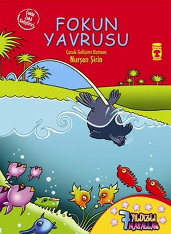 7 Yıldızlı Masallar-Fokun Yavrusu - Timaş Çocuk - Image 1