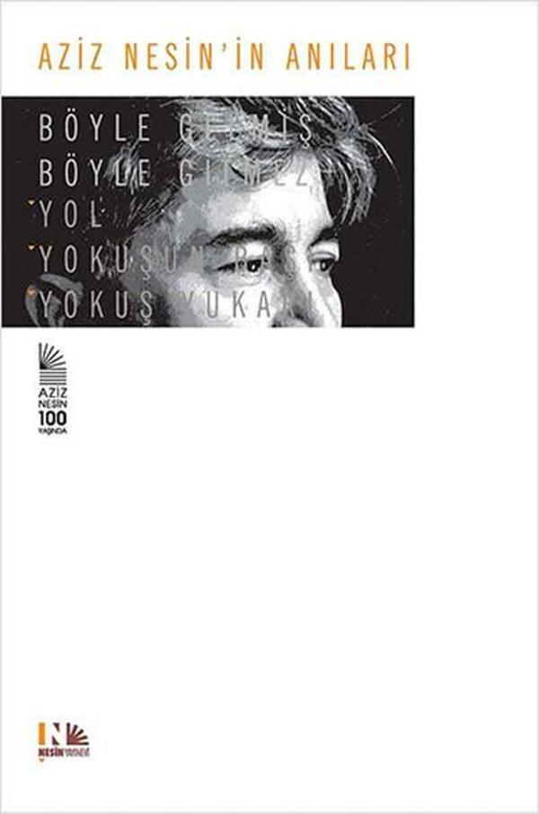 Aziz Nesin'in Anıları - Böyle Gelmiş Böyle Gitmez - Nesin Yayınevi - Image 1