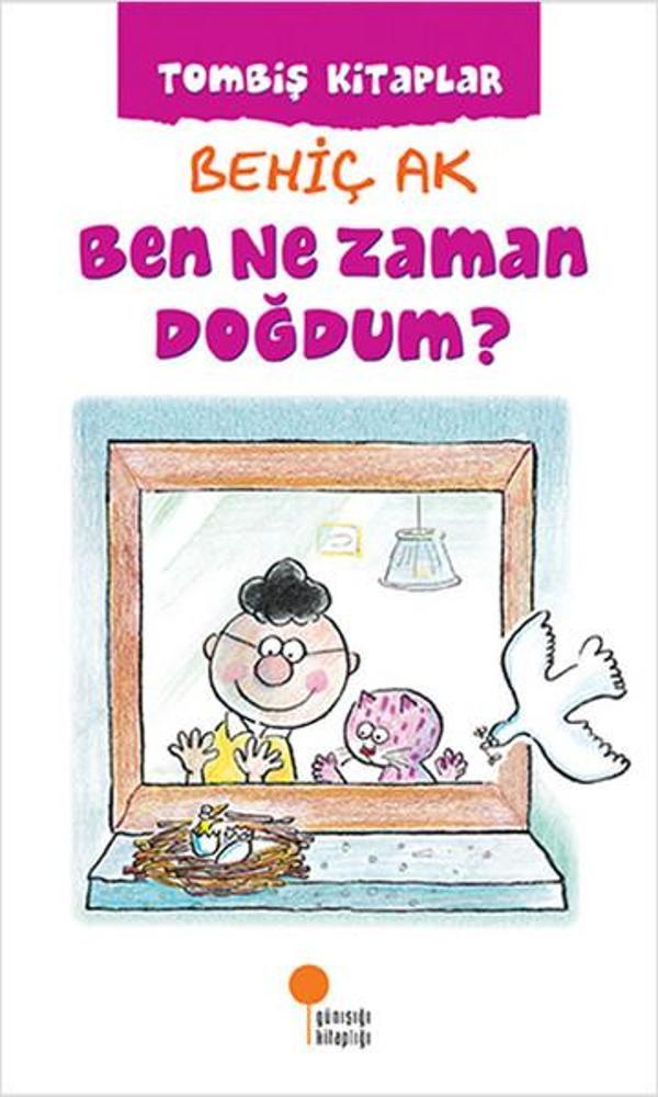 Ben Ne Zaman Doğdum? - Günışığı Kitaplığı - Image 1