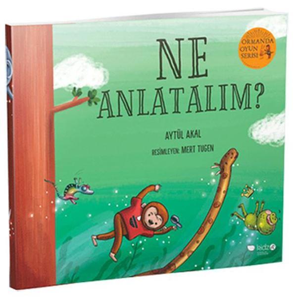 Ormanda Oyun Serisi 3- Ne Anlatalım? - Redhouse Kidz Yayınları - Image 1