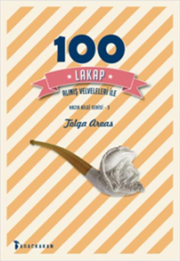100 Lakap Alınış Velveleleri İle - Ağaçkakan Yayınları - Image 1