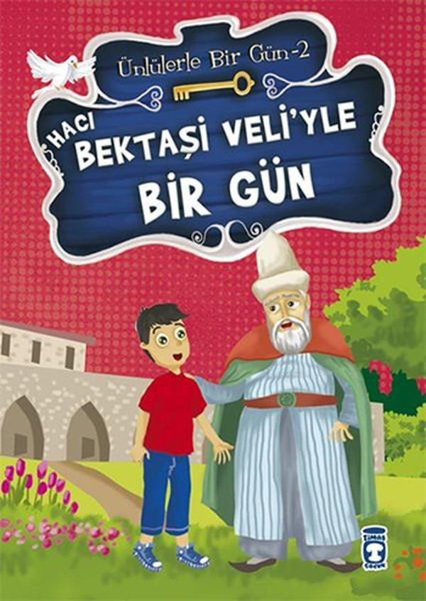 Hacı Bektaşi Veli'yle Bir Gün - Timaş Çocuk - Image 1
