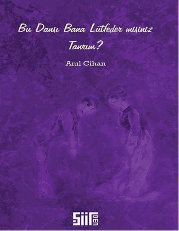 Bu Dansı Bana Lütfeder misiniz Tanrım - Şiirden Yayınları - Image 1