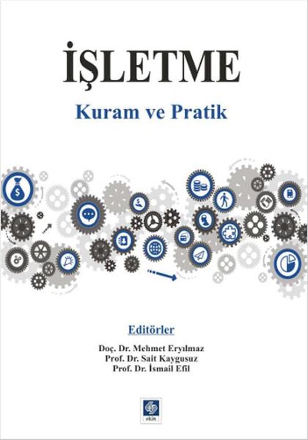 İşletme Kuram ve Pratik - Ekin Basım Yayın - Image 1
