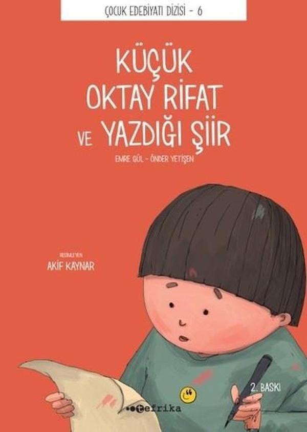 Küçük Oktay Rifat ve Yazdığı Şiir - Tefrika Yayınları - Image 1