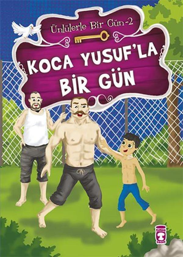 Koca Yusuf'la Bir Gün - Timaş Çocuk - Image 1