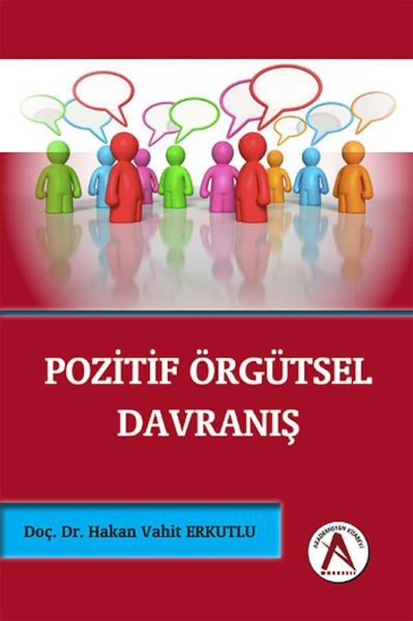Pozitif Örgütsel Davranış - Akademisyen Kitabevi - Image 1