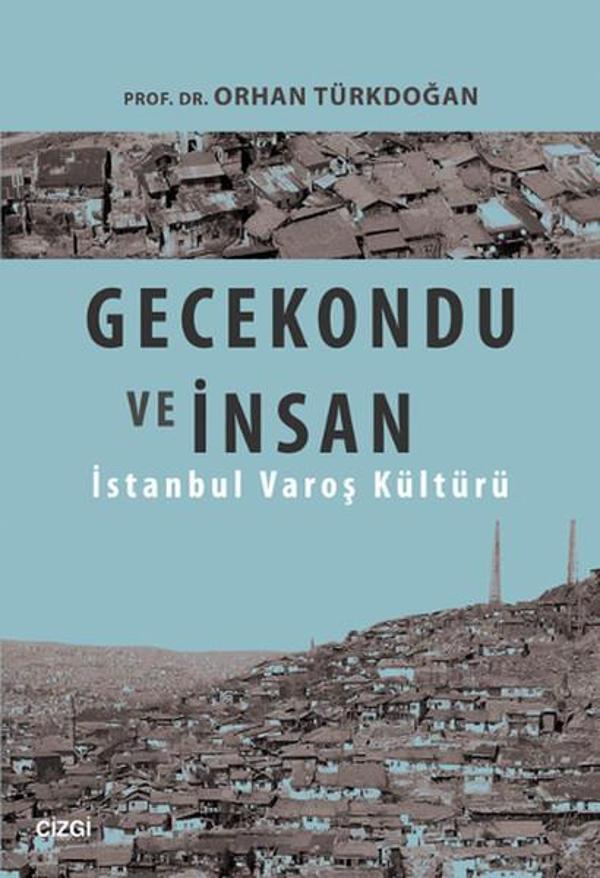 Gecekondu ve İnsan - Çizgi Kitabevi - Image 1