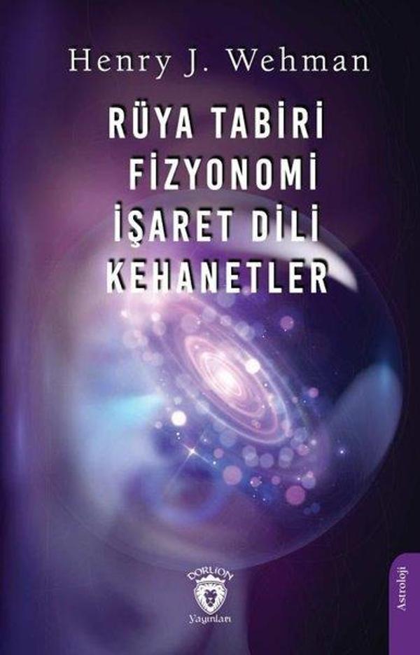 Rüya Tabiri Fizyonomi İşaret Dili Kehanetler - Dorlion Yayınevi - Image 1