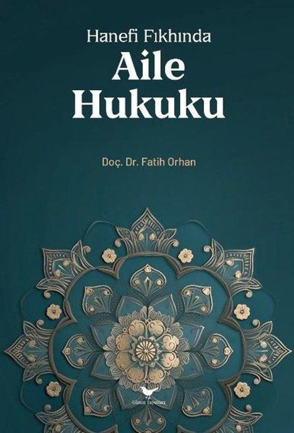 Hanefi Fıkhında Aile Hukuku - Günce Yayınları - Image 1