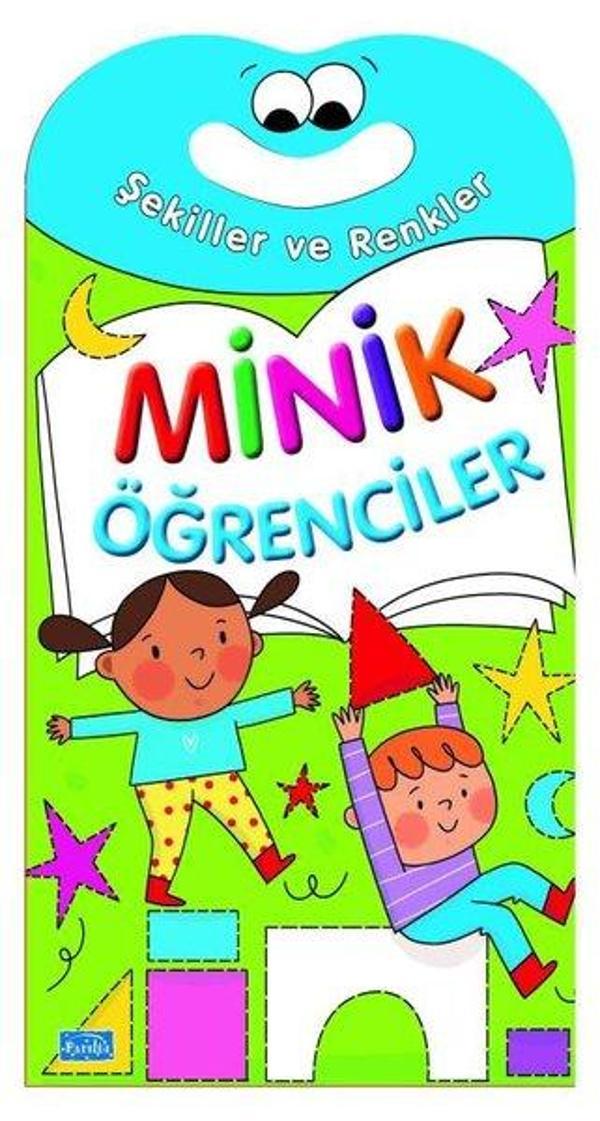 Minik Öğrenciler - Şekiller ve Renkler - Parıltı Yayınları - Image 1