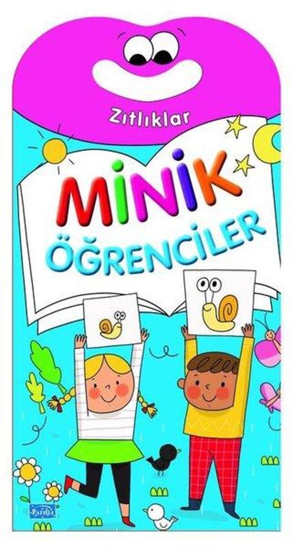 Minik Öğrenciler - Zıtlıklar - Parıltı Yayınları - Image 1