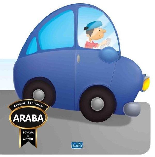 Araçları Tanıyalım - Araba - Boyama & Aktivite - Parıltı Yayınları - Image 1