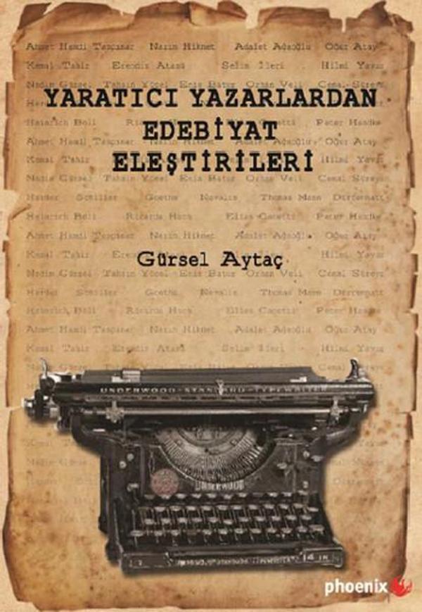 Yaratıcı Yazarlardan Edebiyat Eleştirileri - Phoenix - Image 1