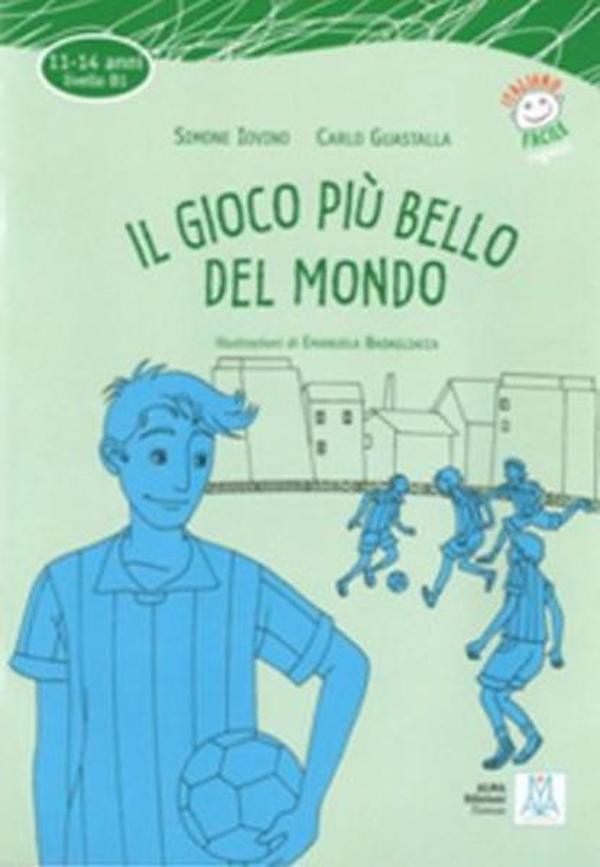 Il Gioco piu' Bello del Mondo + CD (İtalyanca Okuma Kitabı Orta Seviye (11-14 Yaş) B1 - Nüans - Image 1