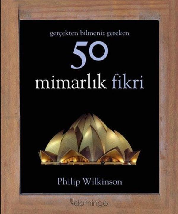 Gerçekten Bilmeniz Gereken 50 Mimarlık Fikri - Domingo Yayınevi - Image 1