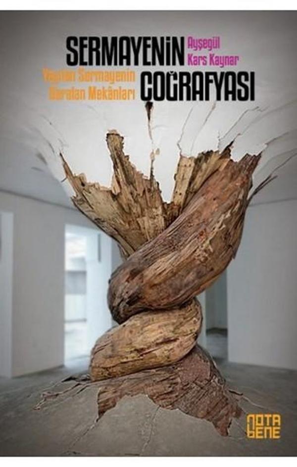 Sermayenin Coğrafyası - Nota Bene Yayınları - Image 1