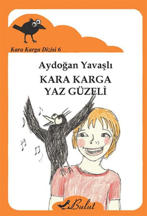 Kara Karga Dizisi 6 - Kara Karga Yaz Güzeli - Bulut Yayınları - Image 1