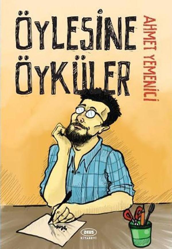 Öylesine Öyküler - Zeus Kitabevi - Image 1