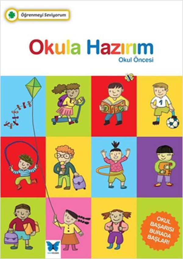 Öğrenmeyi Seviyorum - Okula Hazırım Okul Öncesi - Mavi Kelebek - Image 1