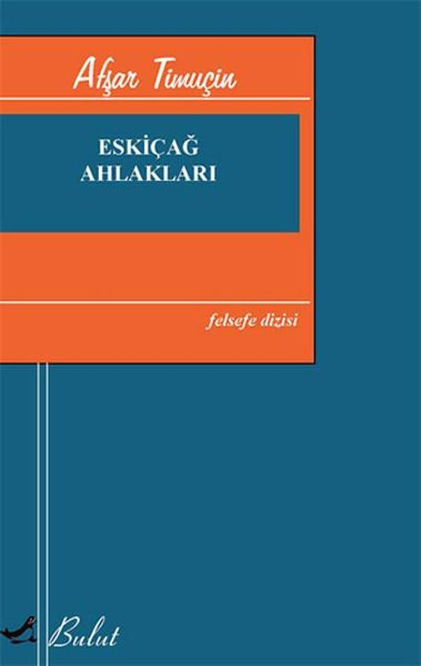 Eskiçağ Ahlakları - Bulut Yayınları - Image 1