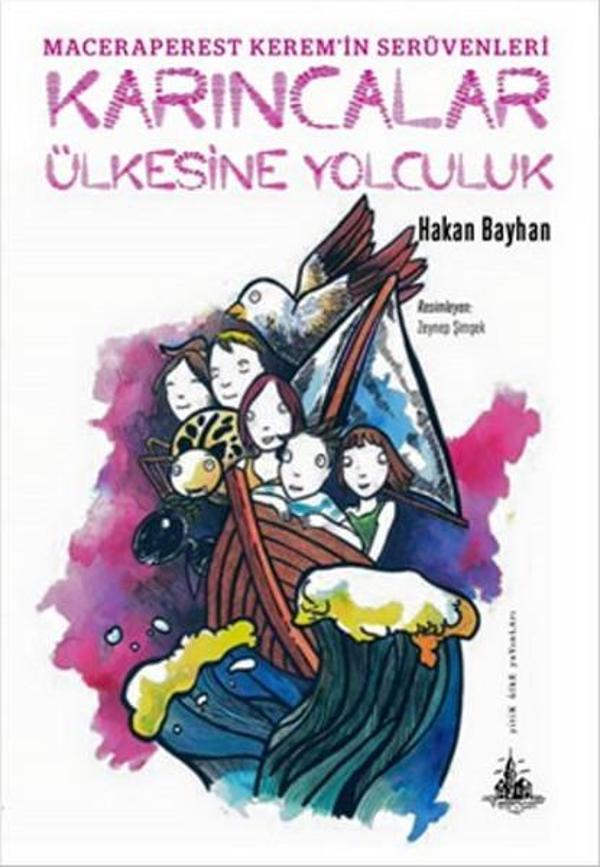 Karıncalar Ülkesine Yolculuk - Yitik Ülke Yayınları - Image 1