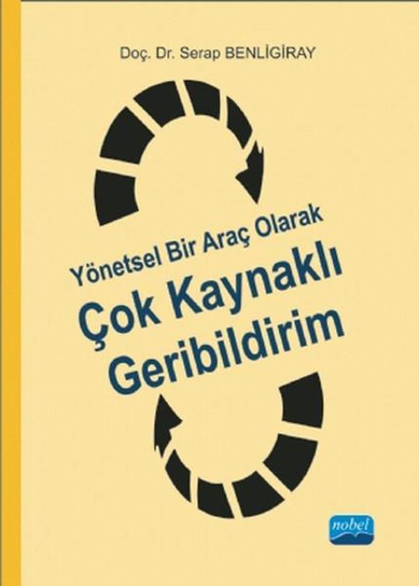 Yönetsel Bir Araç Olarak Çok Kaynaklı Geribildirim - Nobel Akademik Yayıncılık - Image 1