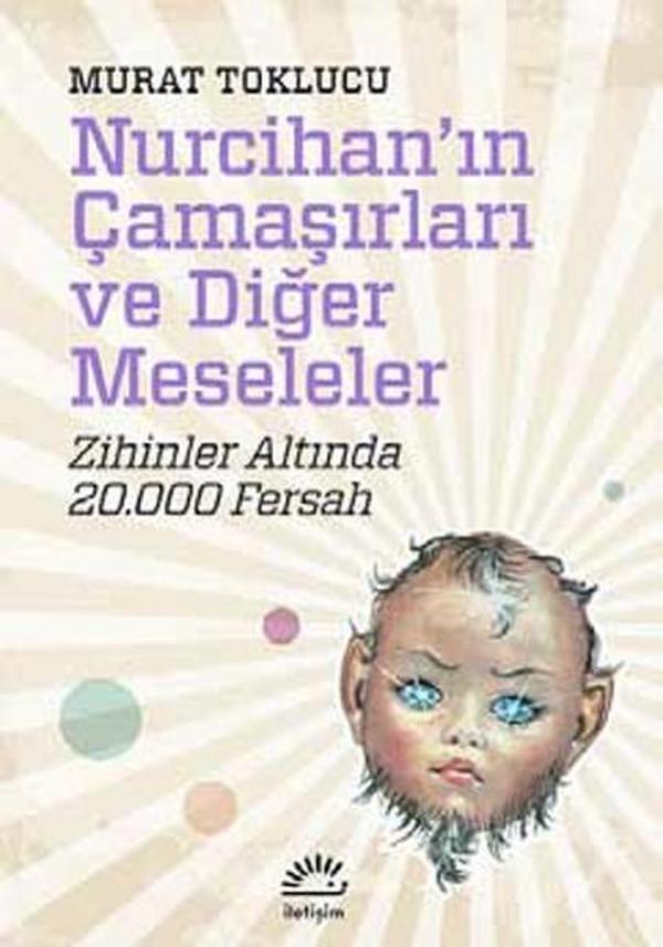 Nurcihan'ın Çamaşırları ve Diğer Meseleler - İletişim Yayınları - Image 1