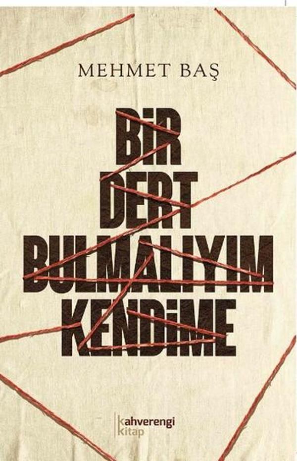 Bir Dert Bulmalıyım Kendime - Kahverengi Kitap - Image 1