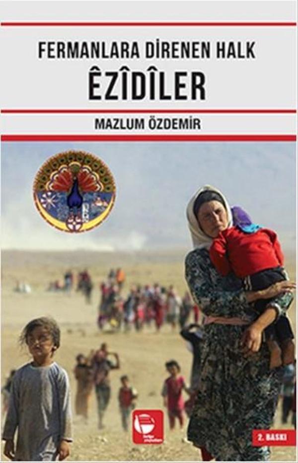 Fermanlara Direnen Halk Ezidiler - Belge Yayınları - Image 1