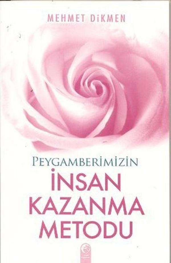 Peygamberimizin İnsan Kazanma Metodu - Cihan Yayınları - Image 1