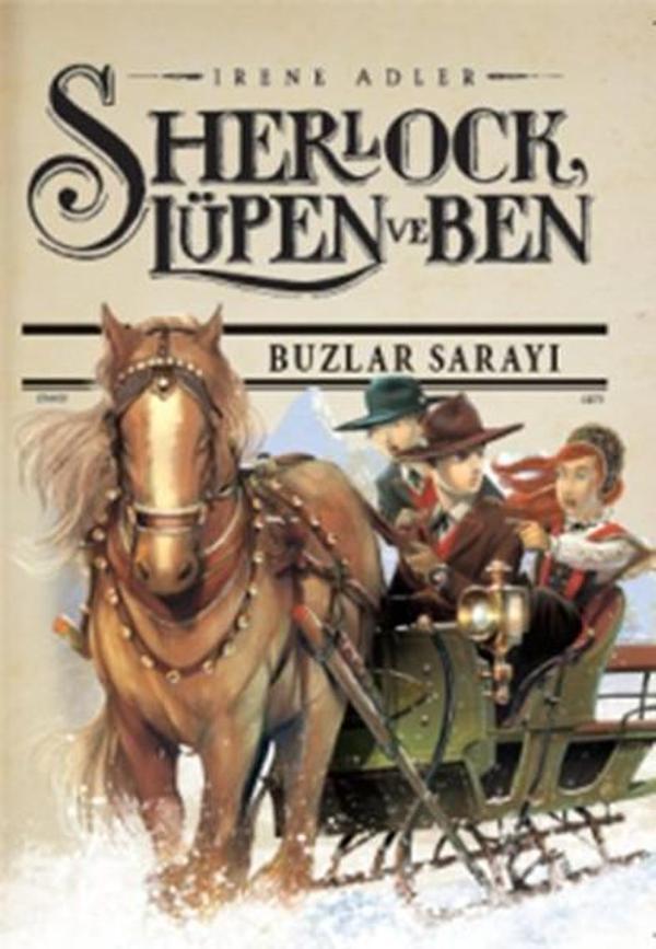Sherlock Lüpen ve Ben 5 - Buzlar Sarayı - Doğan ve Egmont Yayıncılık - Image 1