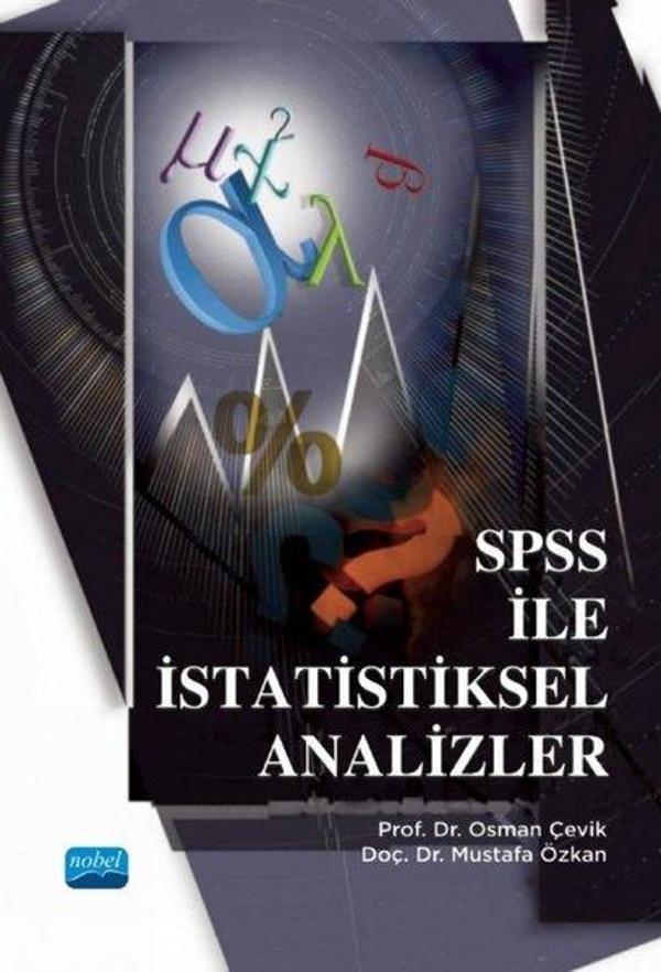 SPSS İle İstatistiksel Analizler - Nobel Akademik Yayıncılık - Image 1