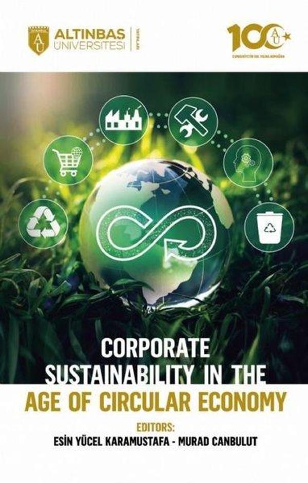 Corporate Sustainability in the Age of Circular Economy - Altınbaş Üniversitesi Yayınları - Image 1