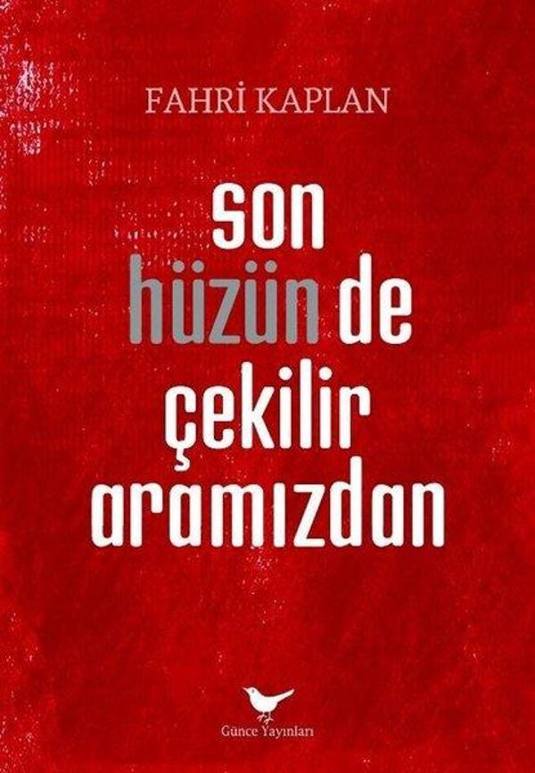 Son Hüzün de Çekilir Aramızdan - Günce Yayınları - Image 1