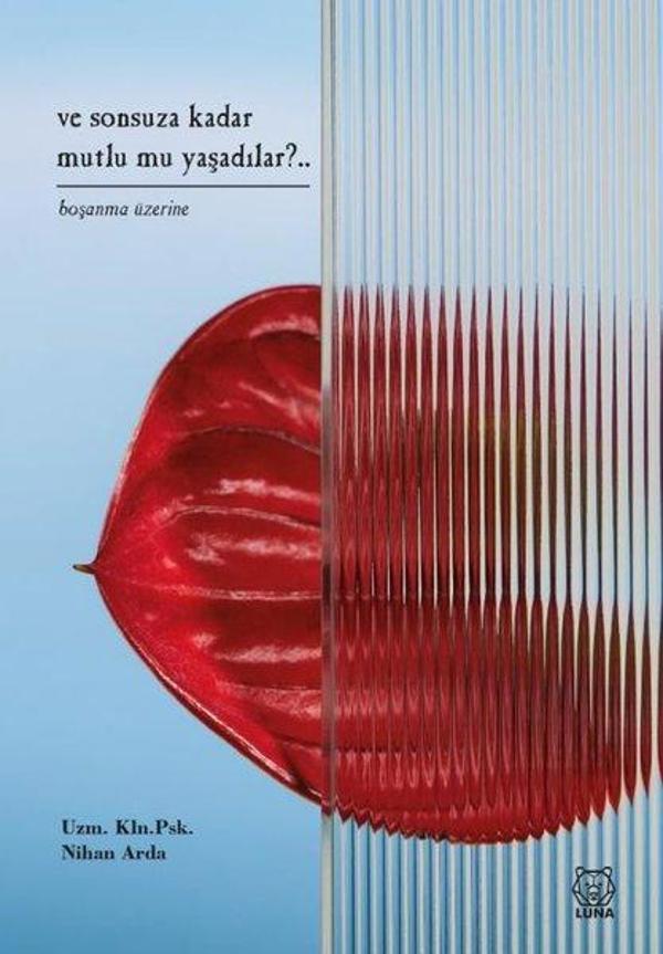 Ve Sonsuza Kadar Mutlu mu Yaşadılar?.. Boşanma Üzerine - Luna Yayınları - Image 1
