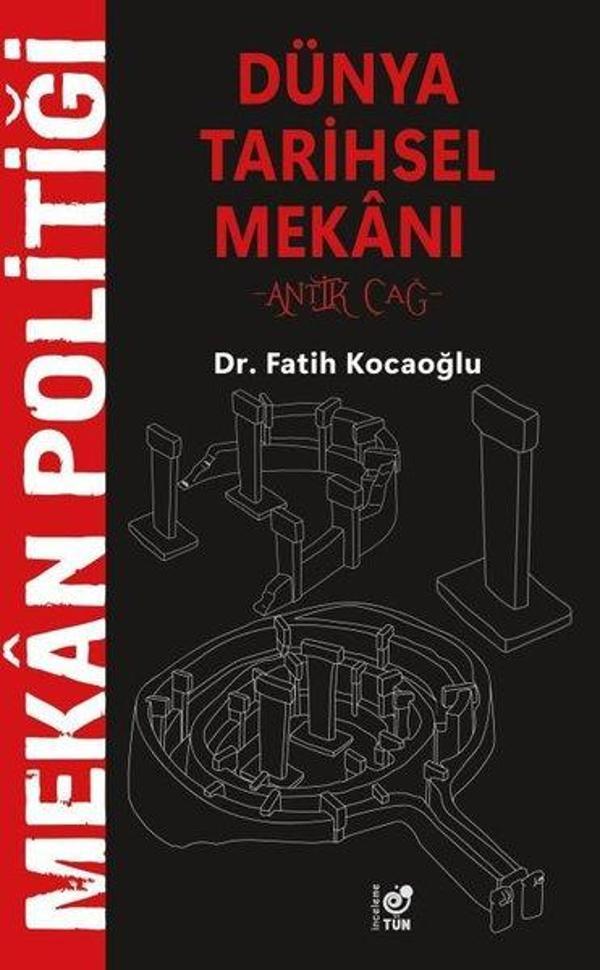 Dünya Tarihsel Mekanı - Antik Çağ - Tün - Image 1