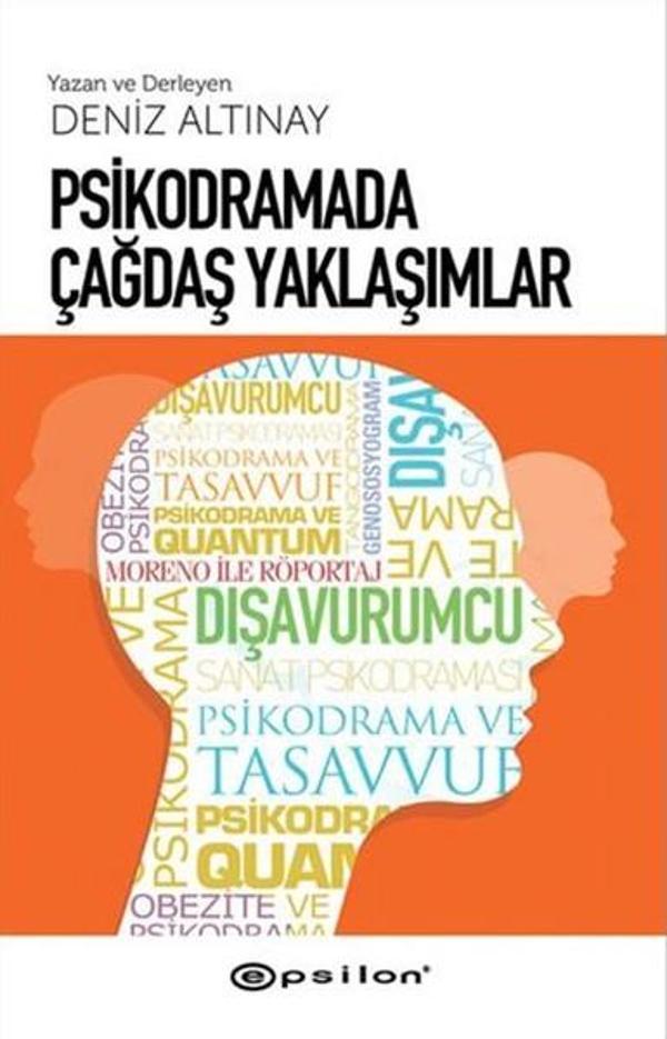 Psikodramada Çağdaş Yaklaşımlar - Epsilon Yayınevi - Image 1
