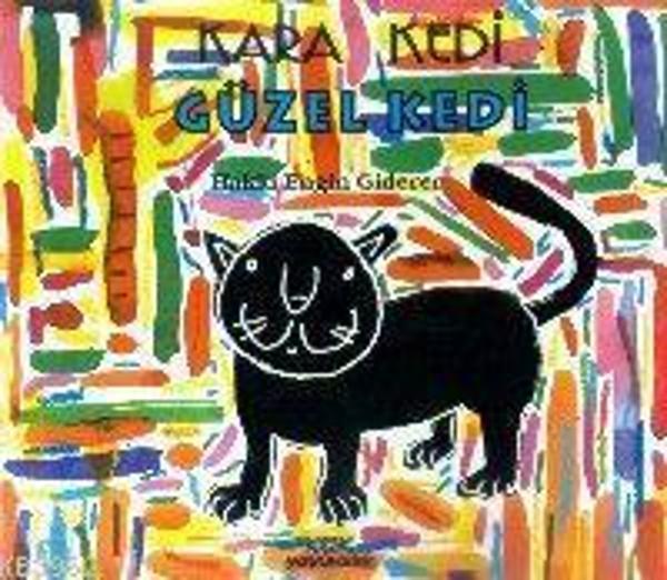 Kara Kedi Güzel Kedi - Kök Yayıncılık - Image 1