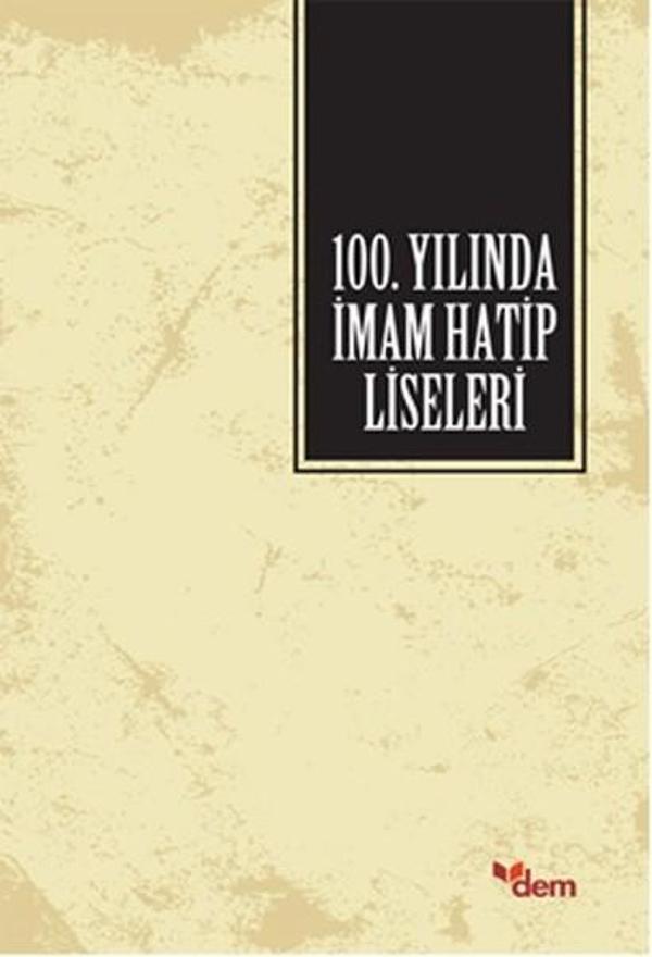 100. Yılında İmam Hatip Liseleri - Dem Yayınları - Image 1