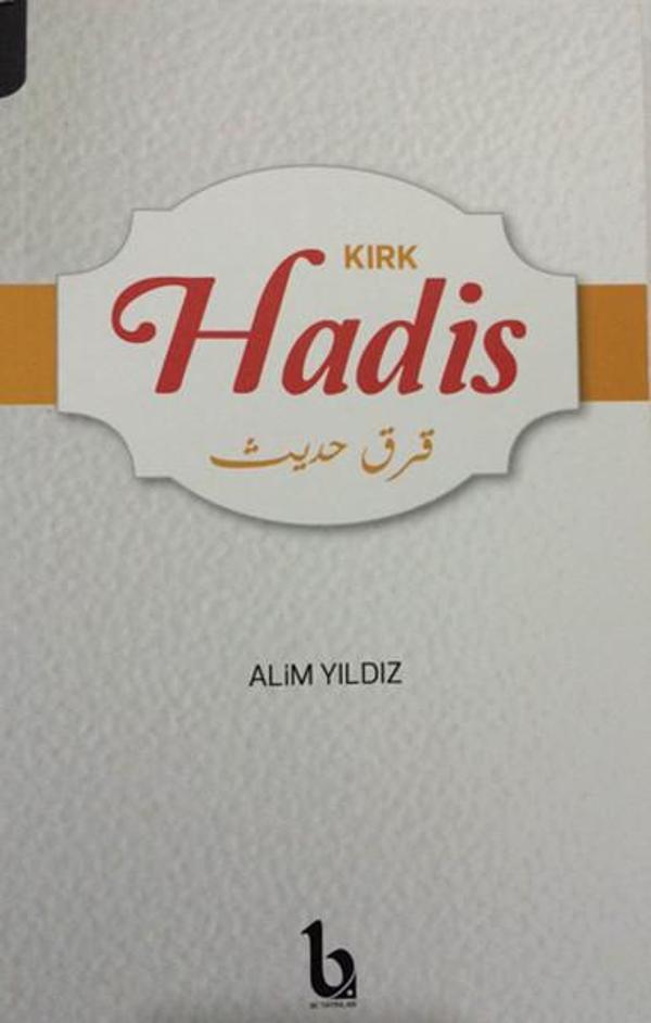 Kırk Hadis - Be  Yayınları - Image 1