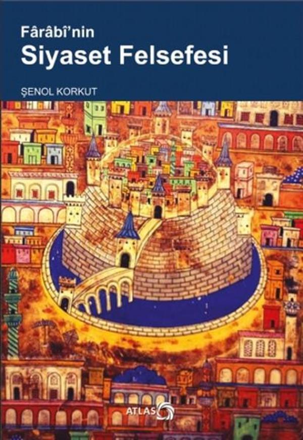 Farabi'nin Siyaset Felsefesi - Atlas Kitap - Image 1