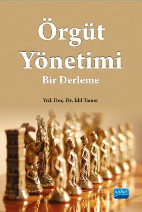 Nobel Akademik Yayıncılık Örgüt Yönetimi - Nobel Akademik Yayıncılık - Image 1