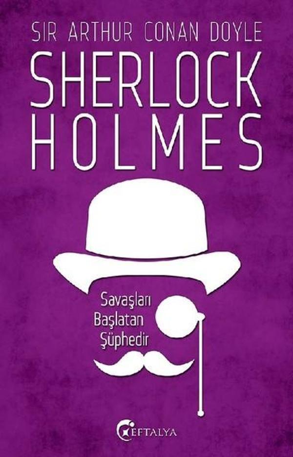 Sherlock Holmes - Savaşları Başlatan Şüphedir - Eftalya Yayınları - Image 1