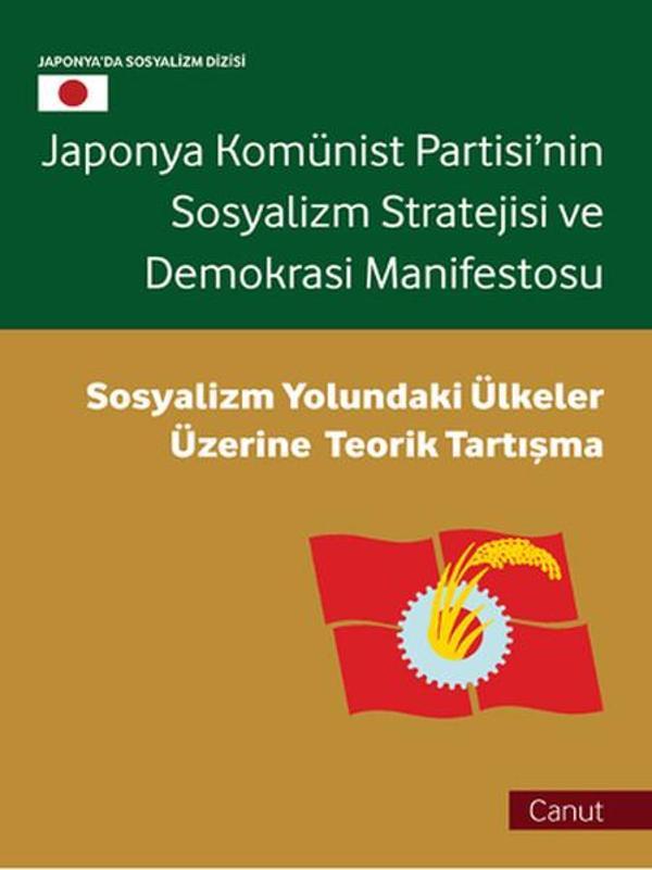 Japonya Komünist Partisi'nin Sosyalizm Stratejisi ve Demokrasi Manifestosu - Canut Yayınevi - Image 1
